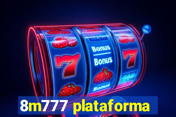 8m777 plataforma